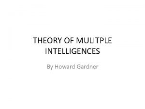 Mulitple intelligence