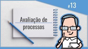 Avaliao de processos 13 Avaliao de processos Apresentada