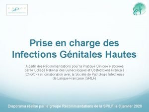 Prise en charge des Infections Gnitales Hautes A