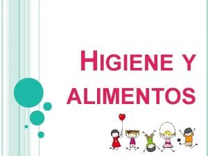 Que es la higiene de alimentos Que es la higiene de alimentos