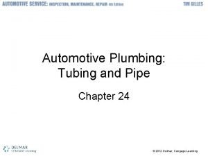 Automotive plumbing