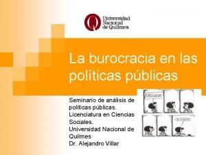 La burocracia en las polticas pblicas Seminario de