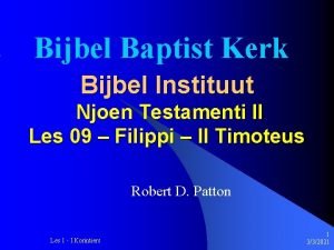 Bijbel Baptist Kerk Bijbel Instituut Njoen Testamenti II
