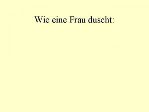 Frau duscht
