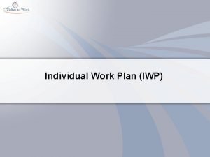 Components of individual work plan