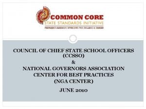 COUNCIL OF CHIEF STATE SCHOOL OFFICERS CCSSO NATIONAL