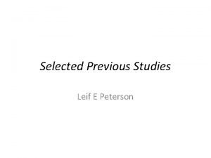 Selected Previous Studies Leif E Peterson Outline Air