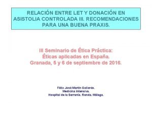 RELACIN ENTRE LET Y DONACIN EN ASISTOLIA CONTROLADA