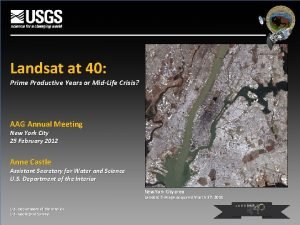 Landsat at 40 Prime Productive Years or MidLife