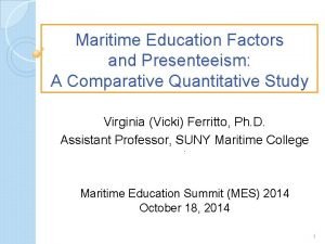 Maritime Education Factors and Presenteeism A Comparative Quantitative
