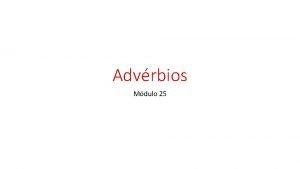 Classificação dos adverbios
