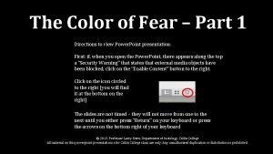 The color of fear