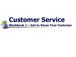 Customer service level 1 workbook