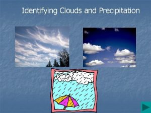 Identifying cloud types