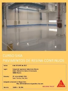 CURSO SIKA PAVIMENTOS DE RESINA CONTINUOS Fecha 4