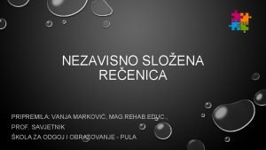 Nezavisno složene rečenice kviz