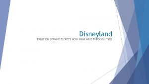 How to print disneyland tickets