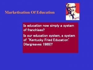 Marketisation Of Education Is education now simply a
