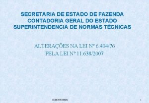 SECRETARIA DE ESTADO DE FAZENDA CONTADORIA GERAL DO