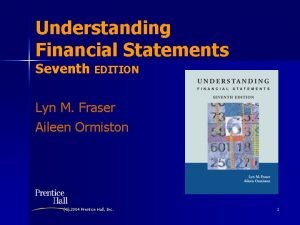 Understanding Financial Statements Seventh EDITION Lyn M Fraser