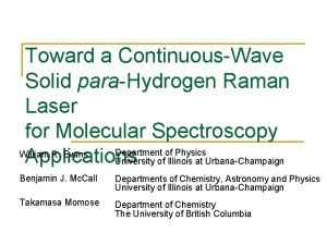 Toward a ContinuousWave Solid paraHydrogen Raman Laser for