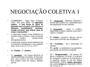 NEGOCIAO COLETIVA 1 1 CONCEITO Srgio Pinto Rodrigues