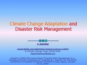 Climate Change Adaptation and Disaster Risk Management F