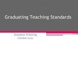 Graduating teacher standards