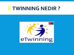 Etwinning faydaları