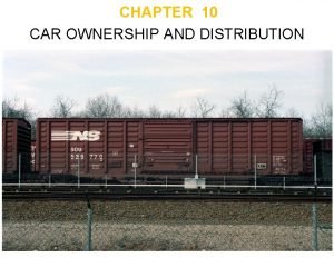 CHAPTER 10 CAR OWNERSHIP AND DISTRIBUTION Private Car