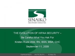 Evolution of hipaa