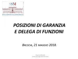 POSIZIONI DI GARANZIA E DELEGA DI FUNZIONI BRESCIA