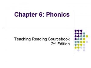 Phonics chapter 6