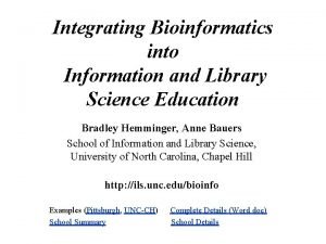 Integrating Bioinformatics into Information and Library Science Education