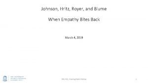 Johnson Hritz Royer and Blume When Empathy Bites