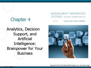 Chapter 4 Analytics Decision Support and Artificial Intelligence