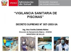 VIGILANCIA SANITARIA DE PISCINAS DECRETO SUPREMO N 007