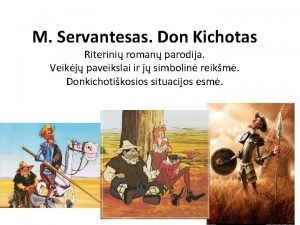 Don kichotas reiksme