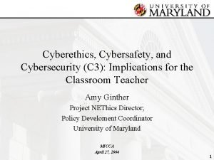 Cyberethics Cybersafety and Cybersecurity C 3 Implications for