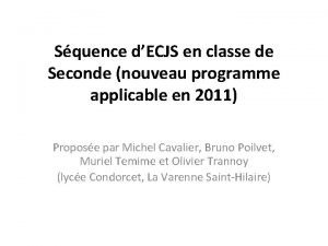 Squence dECJS en classe de Seconde nouveau programme