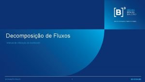 Decomposio de Fluxos Manual de Utilizao do dashboard