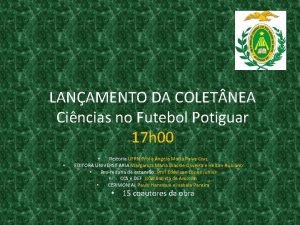 LANAMENTO DA COLET NEA Cincias no Futebol Potiguar