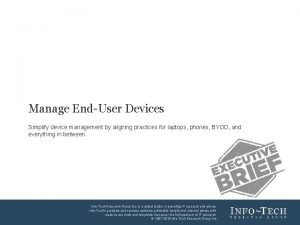 Manage end user devices
