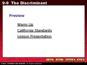 9 9 The Discriminant Preview Warm Up California