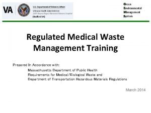 Green Environmental Management System Regulated Medical Waste Management