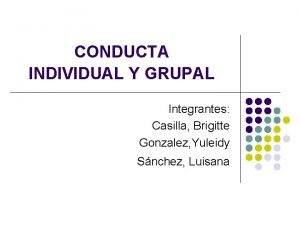 Conducta individual y grupal