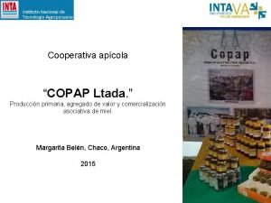 Cooperativa apcola COPAP Ltada Produccin primaria agregado de