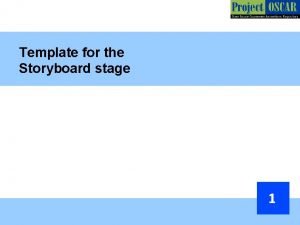 Template for the Storyboard stage 1 Animation Medium