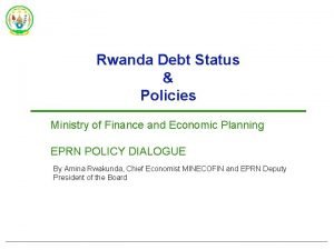 Rwanda Debt Status Policies Ministry of Finance and