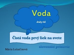 Voda druhy vd ist voda prv liek na